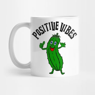 POSITIVE Vibes Dill Pickle Mug